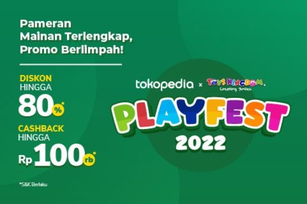 Toys Kingdom hadirkan Diskon hingga 80% Belanja Online di Playfest Tokopedia